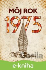 Môj rok 1975