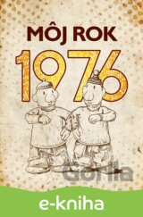Môj rok 1976