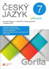 Český jazyk v pohodě 7 - pracovní sešit RVP