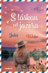 S láskou od jazera