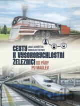 Cesty k vysokorychlostní železnici
