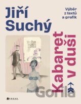 Jiří Suchý: Kabaret v duši