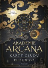 Akademie Arcana – Karty osudu