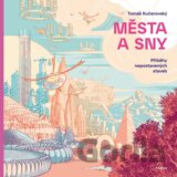 Města a sny