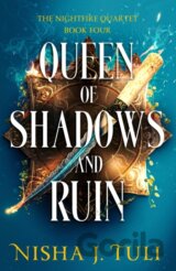 Queen of Shadows and Ruin
