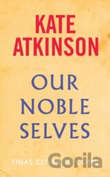 Our Noble Selves
