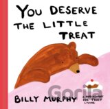 You Deserve the Little Treat