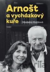 Arnošt a vycházkový kuře