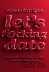 Lets Fucking Date