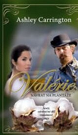 Valérie - Návrat na plantáže 6.díl