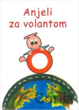 Anjeli za volantom