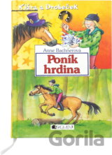 Poník hrdina