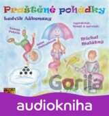 Praštěné pohádky (Ludvík Aškenazy; Michal Malátný; Jana Ondrušková; Tomáš Petřík