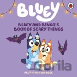 Bluey: Bluey and Bingos Book of Scary Things