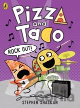 Pizza and Taco: Rock Out!