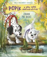 Popík a jeho veľké dobrodružstvá 8: Zábava pri rieke