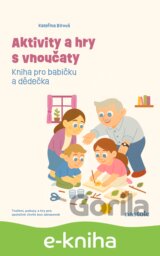 Aktivity a hry s vnoučaty