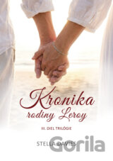 Kronika rodiny Leroy III.