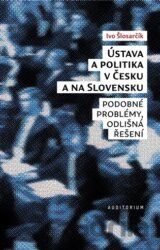 Ústava a politika v Česku a na Slovensku