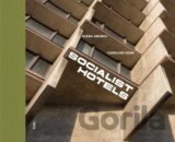 Socialist Hotels