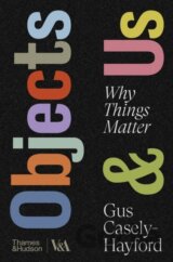 Objects & Us