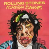 The Rolling Stones:  Foreign Tongues