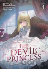 The Devil Princess (Light Novel) Vol. 1
