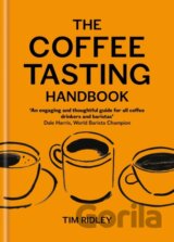The Coffee Tasting Handbook