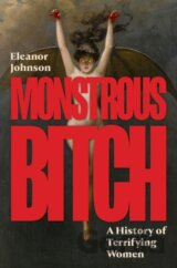 Monstrous Bitch