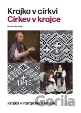 Krajka v církvi. Církev v krajce