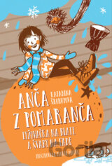 Anča z Pomaranča Lyžovačka na blate a šváby na ľade