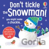 Dont Tickle the Snowman!