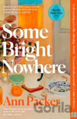 Some Bright Nowhere