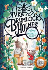 Ivka a Brumlock Homles: Prípad zmiznutej agávy