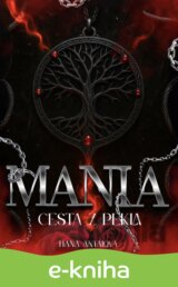 Mania: Cesta z pekla