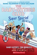 Baby-sitters on Board!: A Graphic Novel (The Baby-sitters Club Super Special #1)