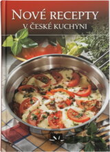Nové recepty v české kuchyni