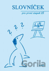 Slovníček spisovné češtiny pro 1. stupeň ZŠ