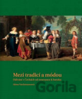 Mezi tradicí a módou