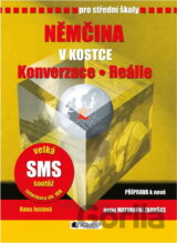 Němčina v kostce pro střední školy Konverzace a reálie