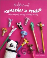 Amigurumi - Kamarádi z penálu