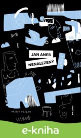Jan aneb nenalezený