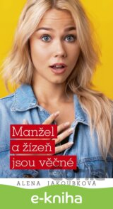 Manžel a žízeň jsou věčné