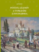 Pověsti, legendy a vyprávění z Doudlebska