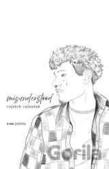 Misunderstood