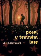 Posel v temném lese