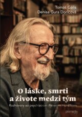 O láske, smrti a živote medzi tým