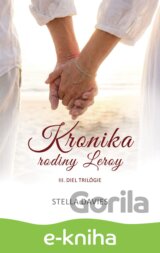 Kronika rodiny Leroy III.