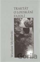 Traktát o louskání fazolí