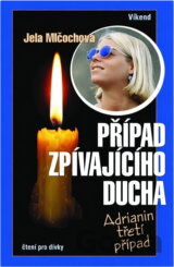 Případ zpívajícího ducha